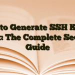 How to Generate SSH Key in Linux: The Complete Security Guide